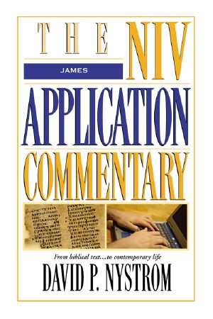 [The NIV Application Commentary, New Testament 19] • James